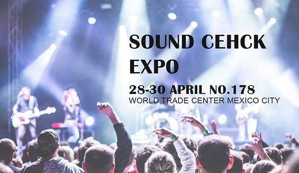 墨西哥樂器舞臺燈光及音響技術(shù)展覽會sound check expo